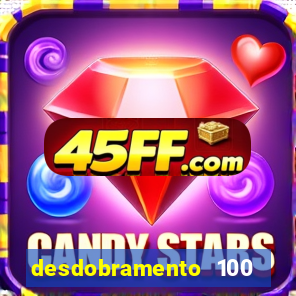 desdobramento 100 dezenas em apenas 6 jogos